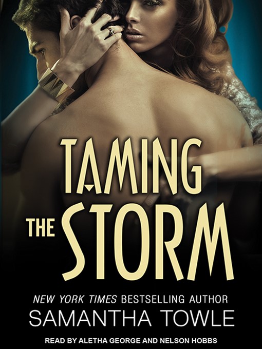 Title details for Taming the Storm by Samantha Towle - Available